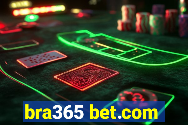 bra365 bet.com